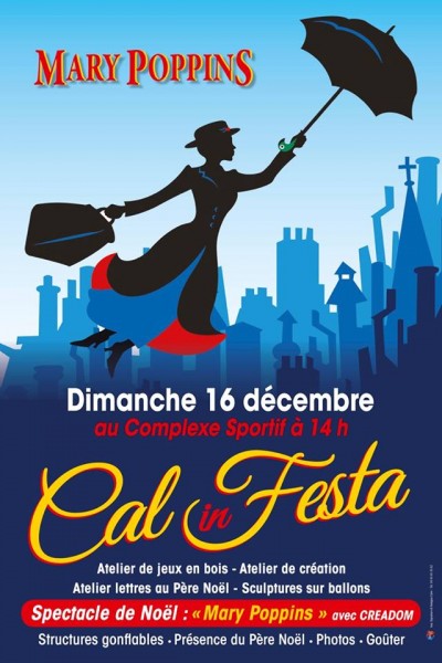 Spectacle de Noël "Mary Poppins" - Cal In Festa - Calvi