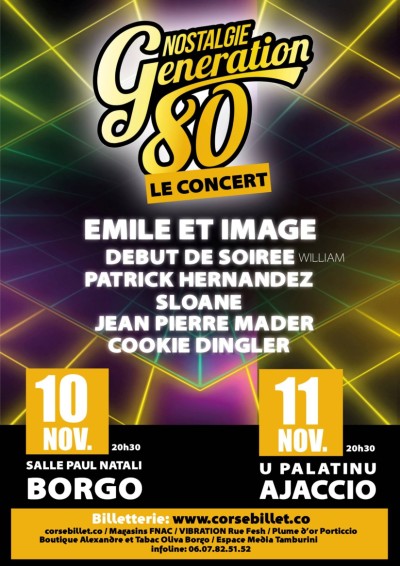 Concert Nostalgie Génération 80 - Complexe Sportif Paul Natali - Borgo