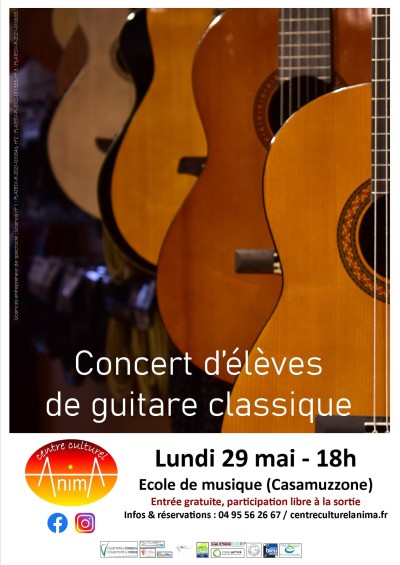 Concert des élèves - Guitare Classique - Casamuzzone - Prunelli-di-Fiumorbu