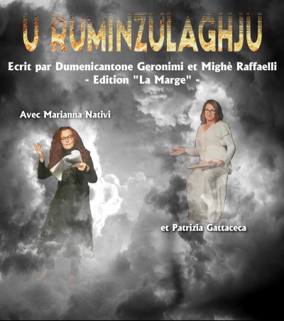 Représentation du spectacle en Langue Corse - U Ruminzulaghju - Musée de l'Alta Rocca - Levie
