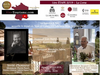 Tour de France Wine Tourism Fame - 1ère étape Haute Corse - La Signoria & Spa - Calvi - Balagne