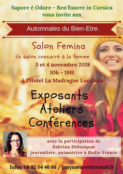 Les Automnales du Bien-Etre 2018 - Salon Femina - La Madrague - Lucciana