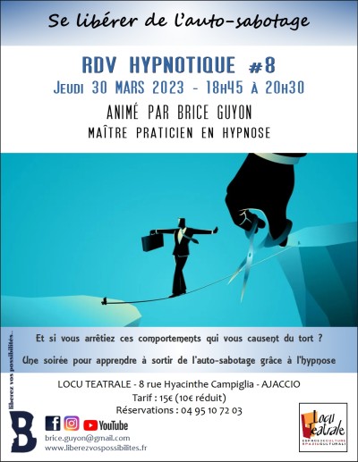 RV Hypnotique #8 Se libérer de l'auto-sabotage - Locu Teatrale - Ajaccio