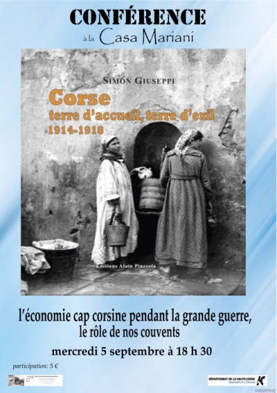 "Corse terre d'accueil, terre d'exil" par Simon Giuseppi - Conférence à la Casa Mariani