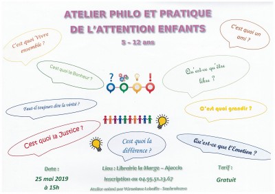 Atelier philo et pratique de l'attention pour Enfants - Véronique Lebailly - Librairie La Marge - Ajaccio