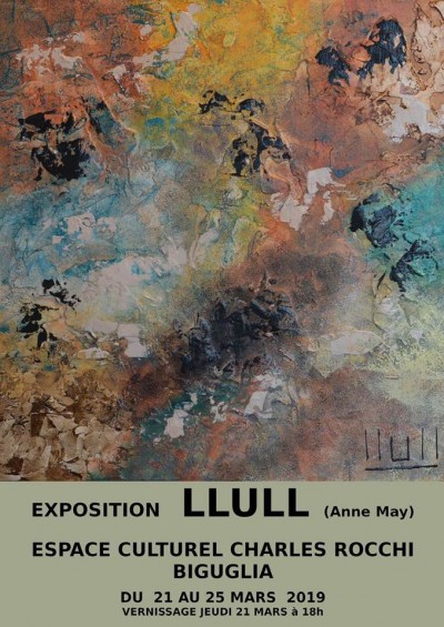 LLULL - Anne May  - Espace Charles Rocchi - Biguglia