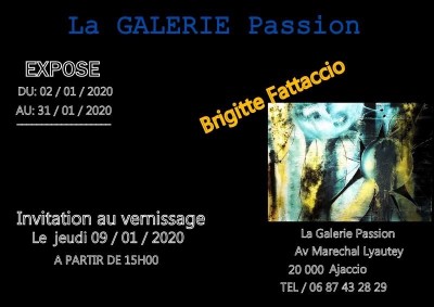 Brigitte Fattaccio expose à La Galerie Passion - Ajaccio