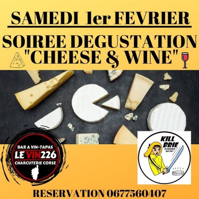 Soirée dégustation - Cheese & Wine - Le Vin226 - Lozari