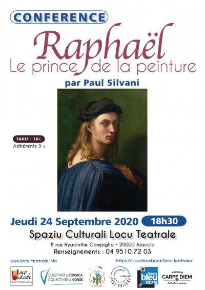 Raphaël - Le prince de la peinture - Paul Silvani - Spaziu Locu Teatrale - Ajaccio