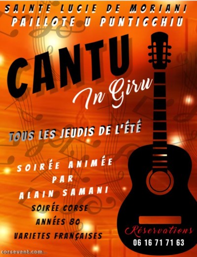 La Paillote U Punticchiu - Soirée animée - Alain Samani - Cantu In Giru - Sainte Lucie de Moriani