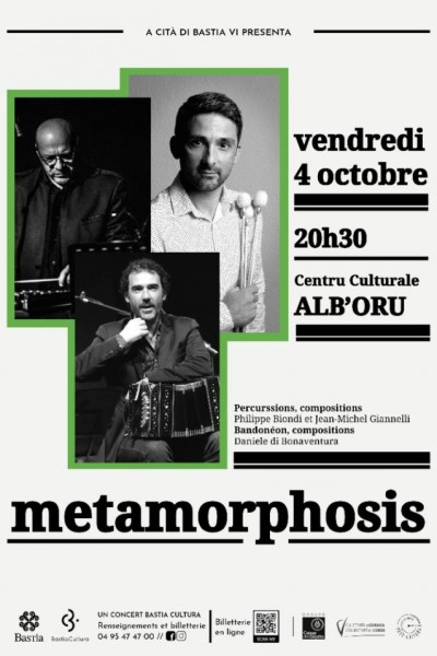 Metamorphosis - Centre Culturel Alb'Oru - Bastia
