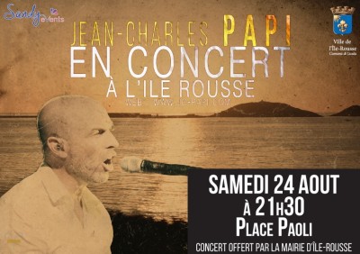 Jean-Charles PAPI en concert - Place Paoli - L'Ile-Rousse