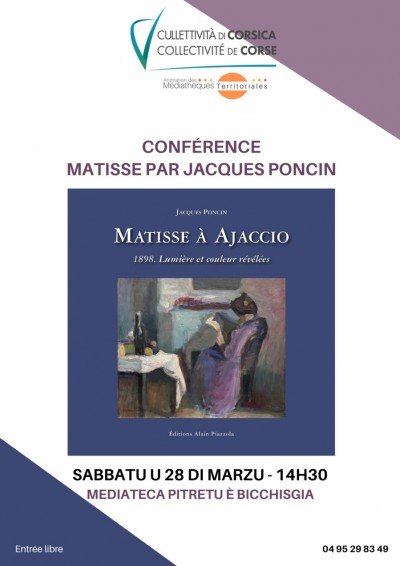 Conférence - Matisse par Jacques Poncin - Médiathèque - Petreto-Bicchisano