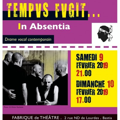 Tempvs Fvgit en concert - In Absentia -  La Fabrique de théâtre - Bastia