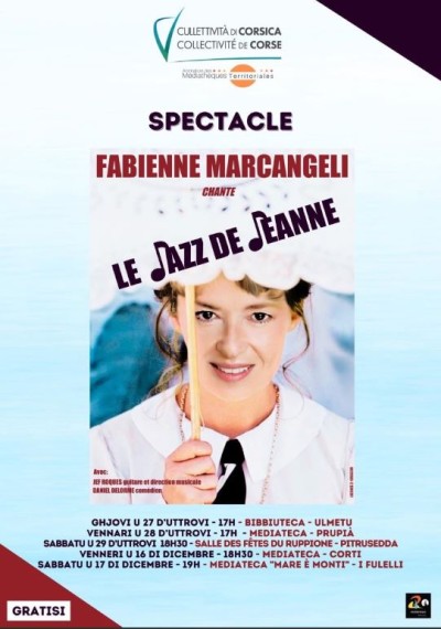 Spectacle - Le jazz de Jeanne - Par Fabienne Marcangeli - Olmeto
