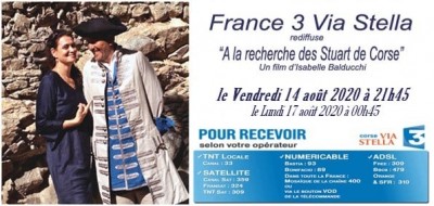 Diffusion sur France 3 Corse Viastella - A la recherche des Stuart de Corse - Un film d'Isabelle Balducchi