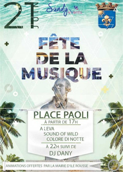 Fête de la musique - Sandy Events - Place Paoli - L'Île-Rousse