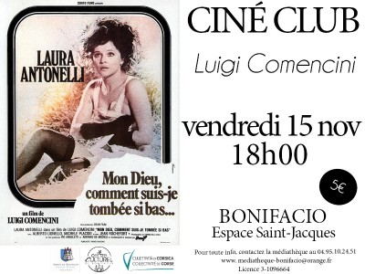 Ciné Club - Mon Dieu comment suis-je tombée si bas - Luigi Comencini - Espace Saint Jacques - Bonifacio