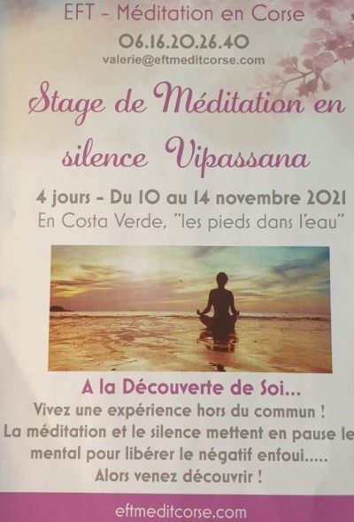 EFT - Méditation - 4 jours de retraite méditative en silence - Résidence Marea-resort - Sainte Lucie de Moriani