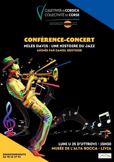 Miles Davis - Une histoire du Jazz - Daniel Brother - Musée de l'Alta Rocca - Levie
