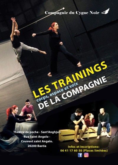Les Trainings de la Compagnie du Cygne Noir  - Théâtre Sant'Angelo - Bastia