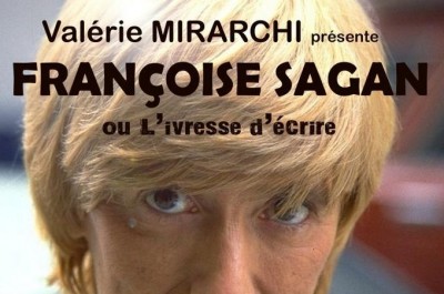 Françoise Sagan ou l'ivresse d'écrire