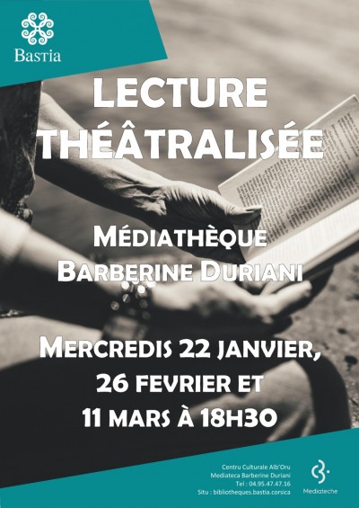Lecture théâtralisée - Zouzou Susini - Médiathèque Barberine Duriani - Centre Culturel Alb'Oru - Bastia