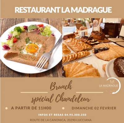 Brunch  Spécial Chandeleur - Restaurant La Madrague - Lucciana