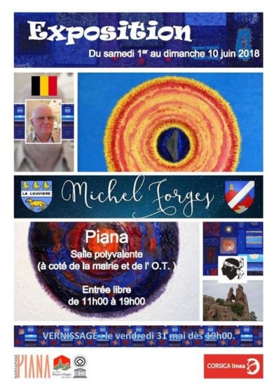 Exposition des peintures de Michel Forges à Piana