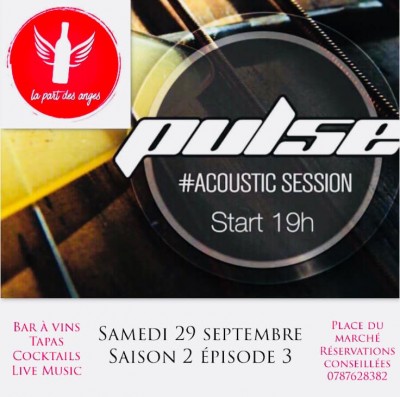 Pulse acoustic live @ La Part Des Anges
