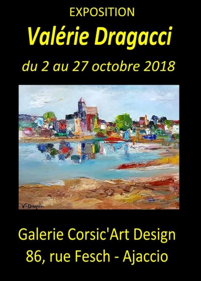 Valérie Dragacci expose chez Corsic'arts Design