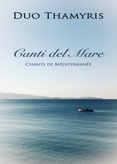 Les Rendez-Vous Musicaux - Canti Del Mare - Duo Thamyris - Ajaccio