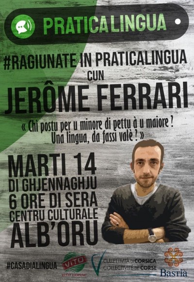 Praticalingua - Jérôme Ferrari - Centre Culturel Alb'Oru - Bastia