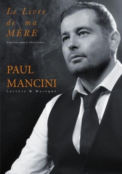 "Le livre de ma mère" mise en lecture et musique par Paul Mancini
