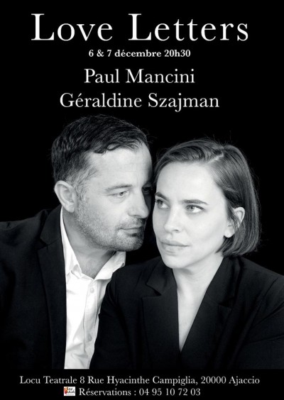 Paul Mancini et Géraldine Szajman - Lettres d'amour - Spaziu Locu Teatrale - Ajaccio