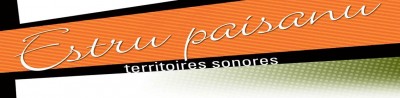 Estru Paisanu - Territoires sonores - L'Oratoire Saint-Antoine - Calvi