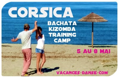 Corsica Bachata Kizomba Training Camp