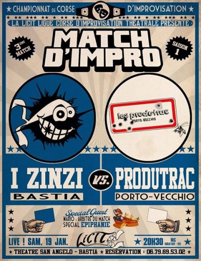 Match d'impro - I Zinzi Vs Produtrac - La LICIT - Théâtre San Angelo - Bastia