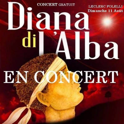 Diana di l'Alba en concert - Les folellie's - Folelli