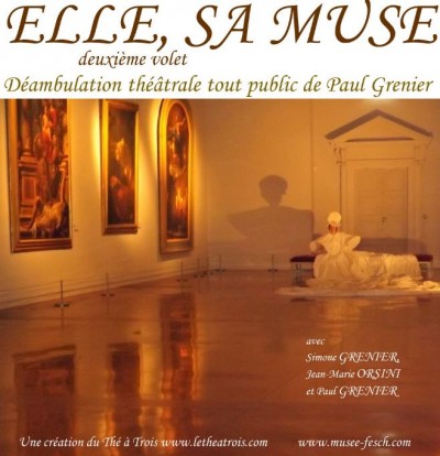 Déambulation théâtrale - Elle, sa muse - Palais Fesch - Ajaccio