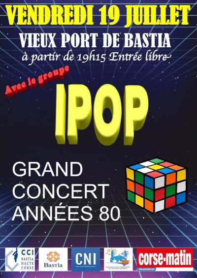IPOP - Grand concert années 80 - Vieux port - Bastia