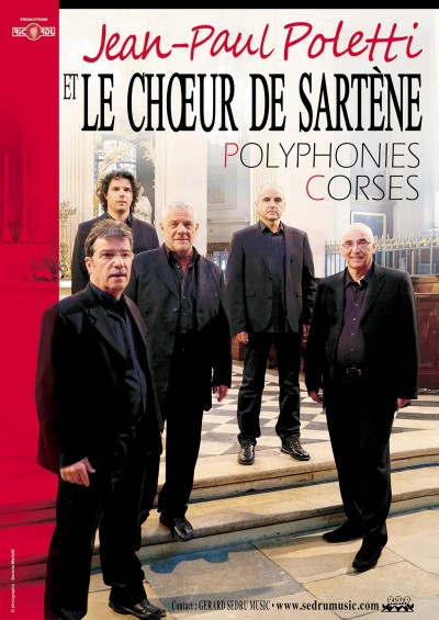Jean-Paul Poletti et le Choeur de Sartène - Théâtre de Verdure - Sartène
