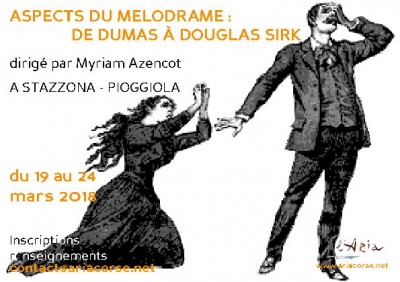 Stage : Aspects Du Mélodrame : De Dumas à Douglas Sirk