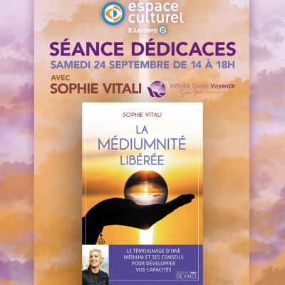 Sophie Vitali - La Medimnité Libérée - Espace Culturel E.Leclerc Baleone - Ajaccio