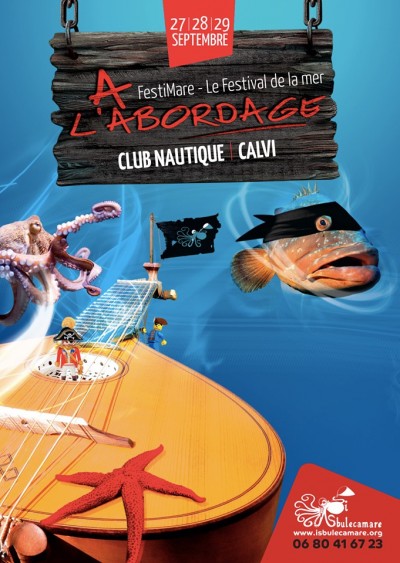 Festival de la Mer - A L'Abordage - I Sbuleca Mare - Club Nautique - Calvi