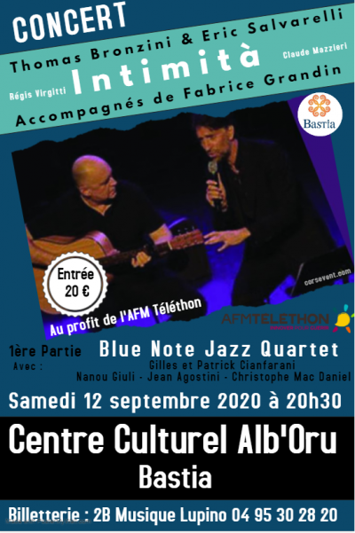 Concert - Thomas Bronzini et son groupe & Blue Note Jazz Quartet - Centre Culturel Alb'Oru - Bastia