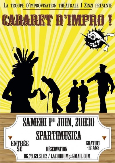 Cabaret d' impro - I Zinzi - Spartimusica - Bastia
