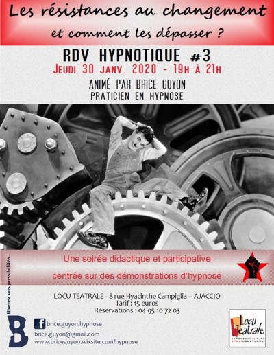 Rendez vous Hypnotiques - Les résistances au changement - Spaziu Locu Teatrale - Ajaccio