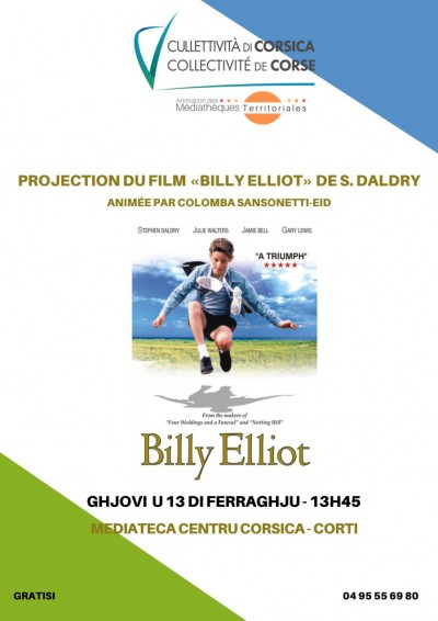 Projection Film - Billy Elliot - S. Daldry - Par Colomba Sansonetti-Eid - Médiathèque - Corté