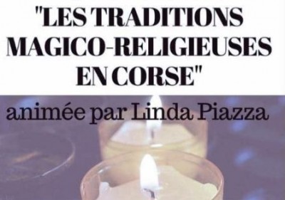 Tradition magico-religieuse - Linda Piazza - Bibliothèque centrale - Bastia
